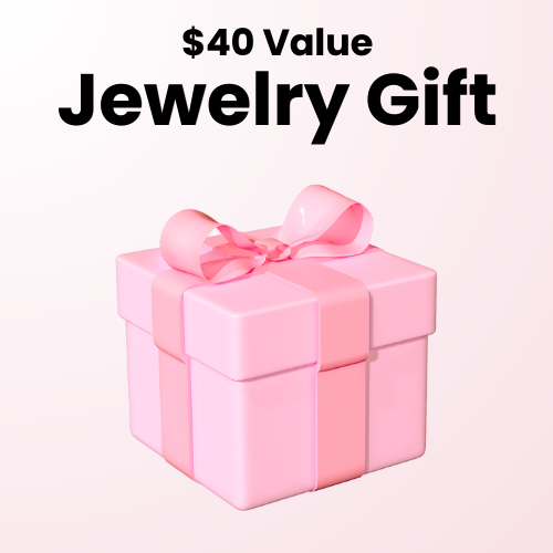 Jewelry Gift ($40 Value)